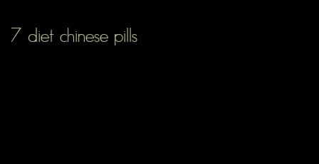 7 diet chinese pills