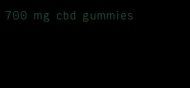 700 mg cbd gummies
