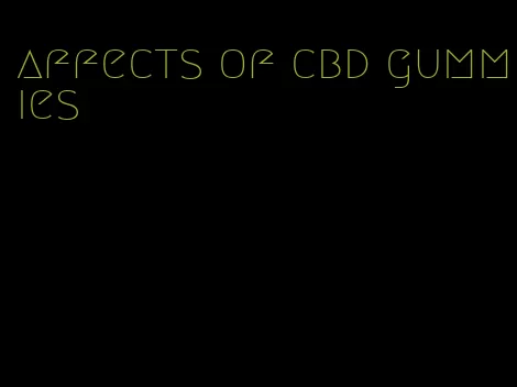 affects of cbd gummies