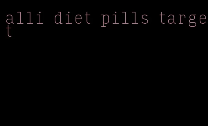 alli diet pills target