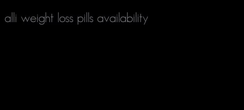 alli weight loss pills availability