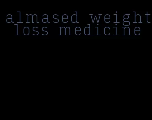 almased weight loss medicine