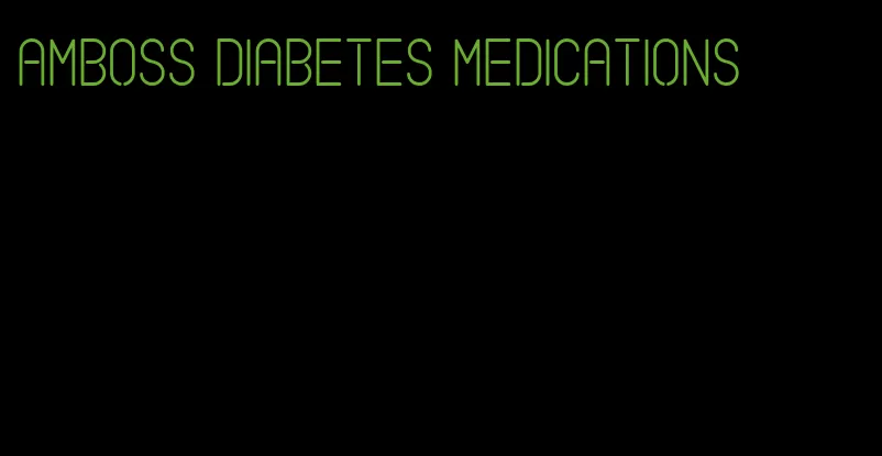 amboss diabetes medications