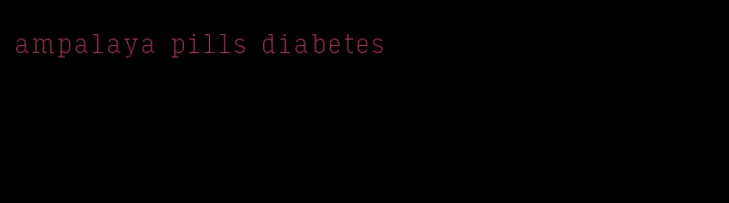 ampalaya pills diabetes