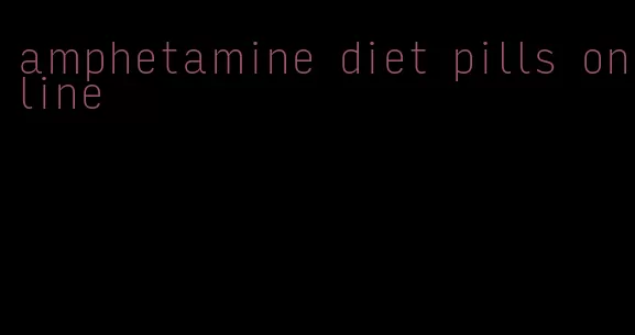amphetamine diet pills online