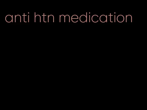anti htn medication