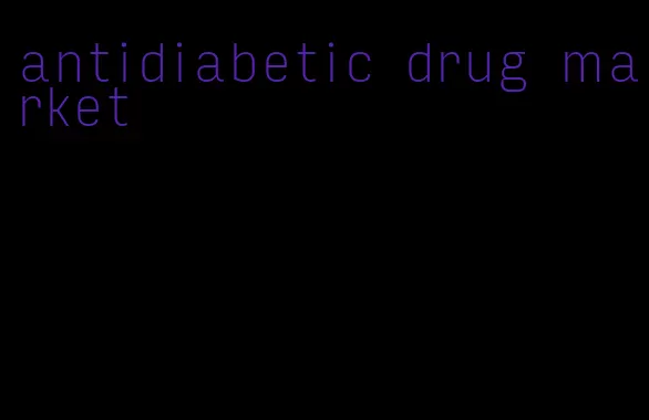 antidiabetic drug market