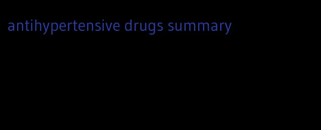 antihypertensive drugs summary