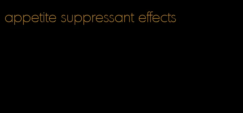 appetite suppressant effects