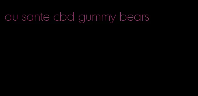 au sante cbd gummy bears