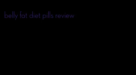 belly fat diet pills review