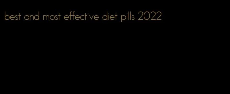 best and most effective diet pills 2022