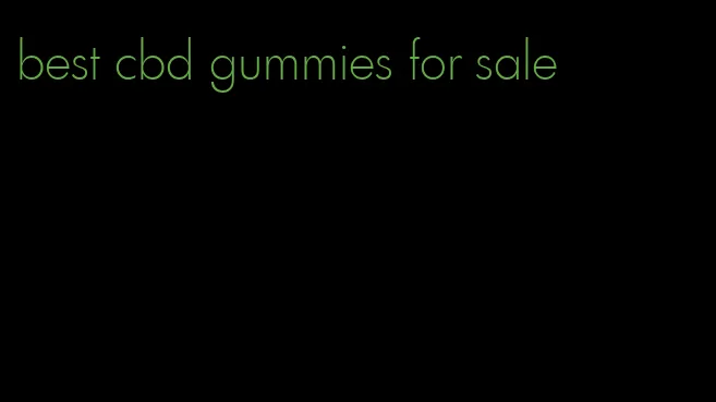 best cbd gummies for sale