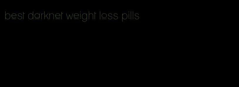 best darknet weight loss pills