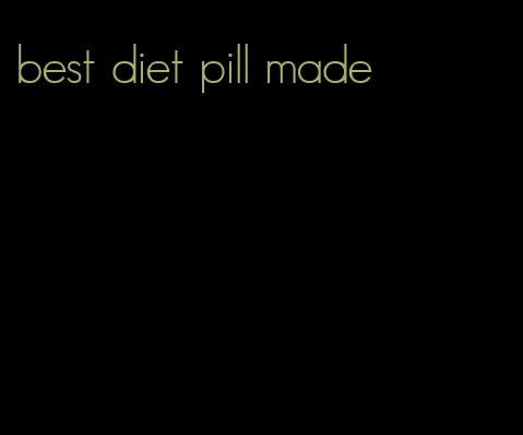 best diet pill made