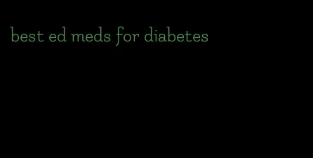 best ed meds for diabetes