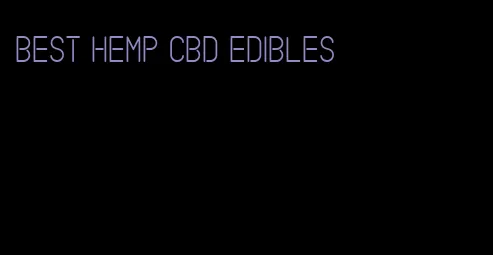 best hemp cbd edibles
