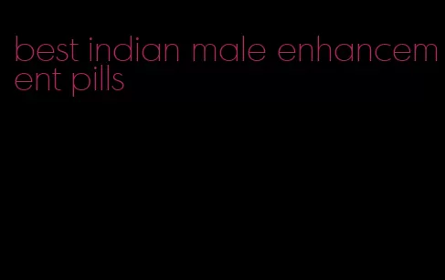 best indian male enhancement pills
