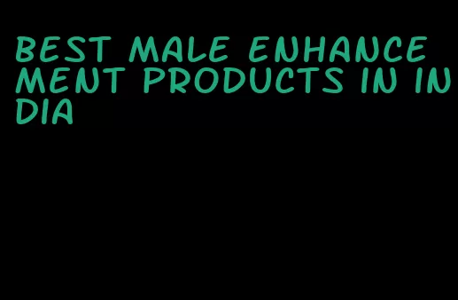 best male enhancement products in india
