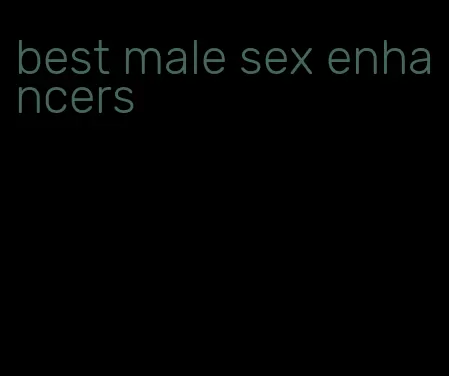 best male sex enhancers