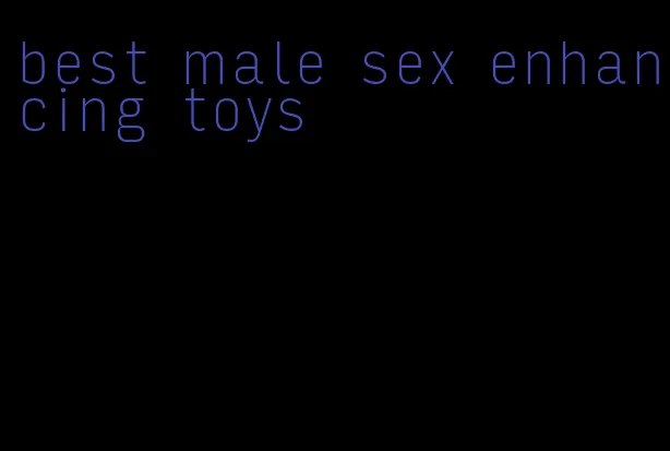 best male sex enhancing toys
