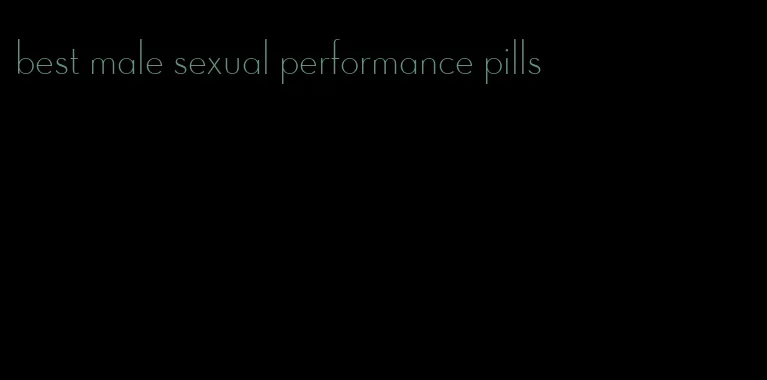 best male sexual performance pills