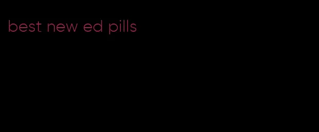 best new ed pills