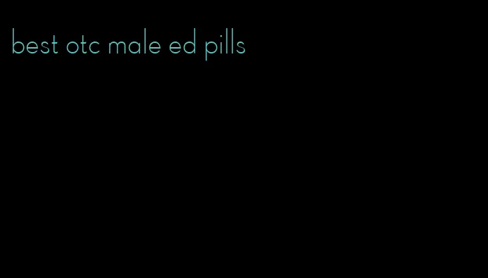 best otc male ed pills