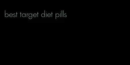 best target diet pills