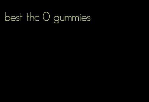 best thc 0 gummies