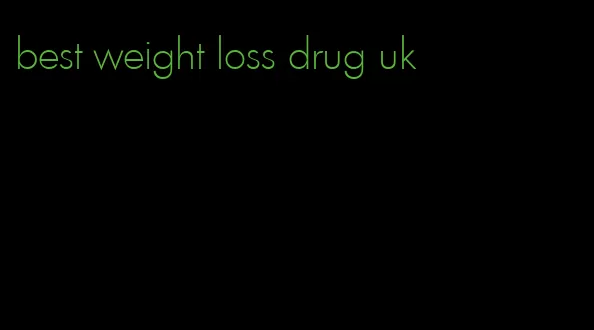 best weight loss drug uk
