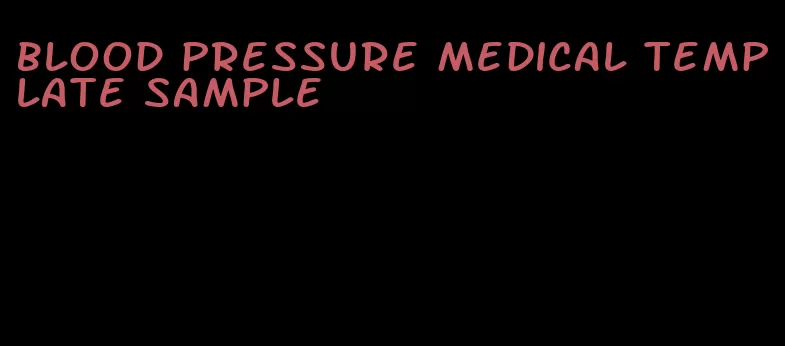 blood pressure medical template sample