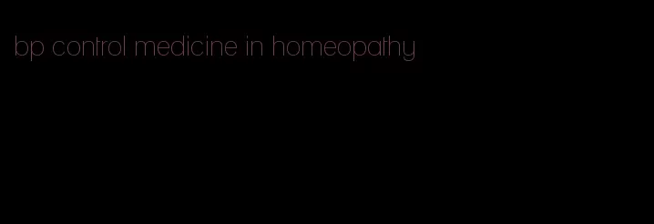 bp control medicine in homeopathy