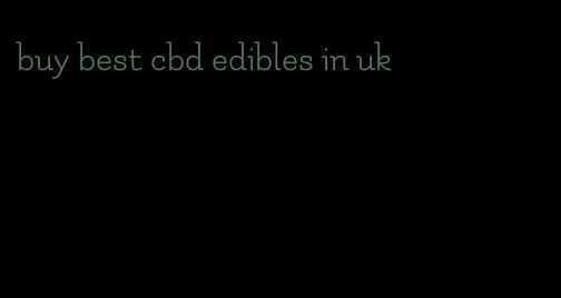 buy best cbd edibles in uk
