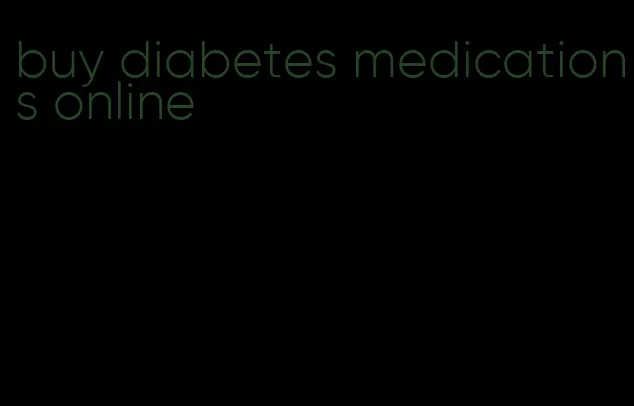 buy diabetes medications online
