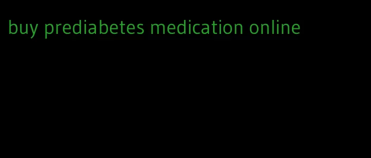 buy prediabetes medication online