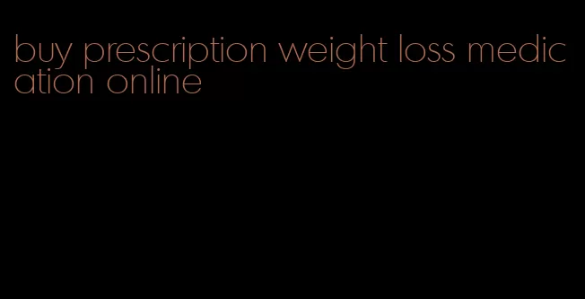 buy prescription weight loss medication online