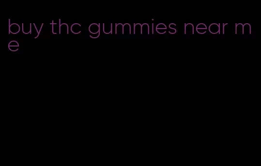 buy thc gummies near me