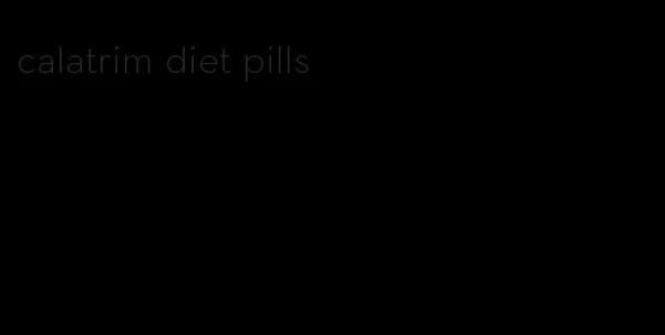 calatrim diet pills