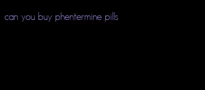 can you buy phentermine pills
