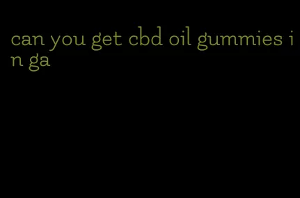 can you get cbd oil gummies in ga