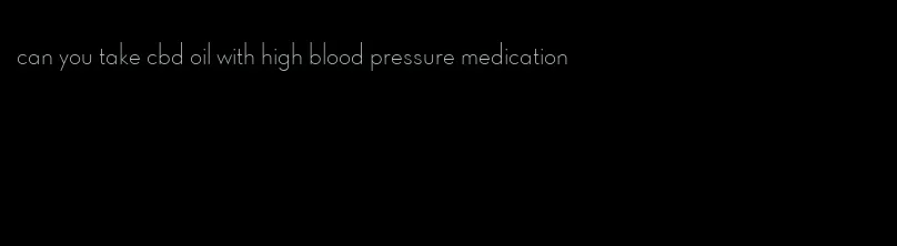 can you take cbd oil with high blood pressure medication