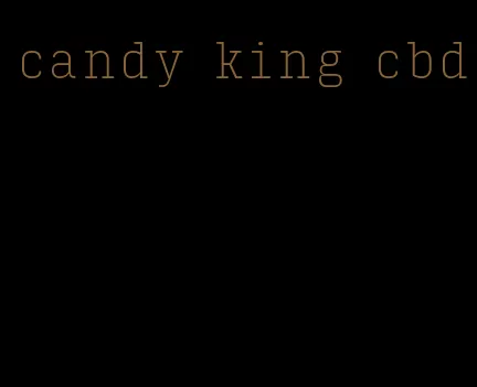 candy king cbd