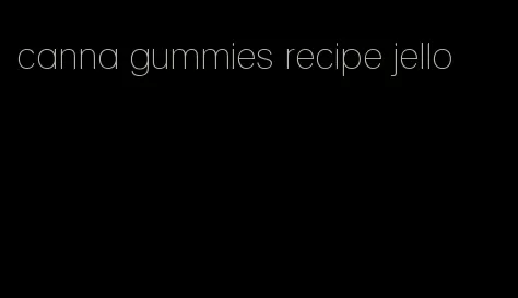 canna gummies recipe jello