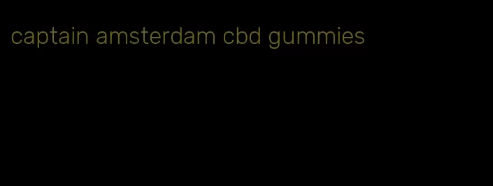 captain amsterdam cbd gummies