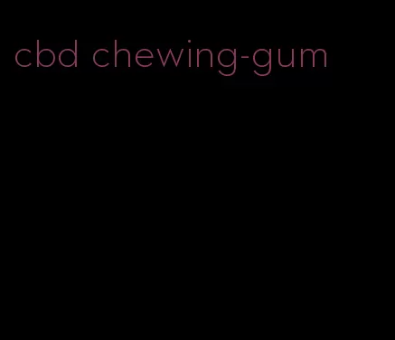 cbd chewing-gum