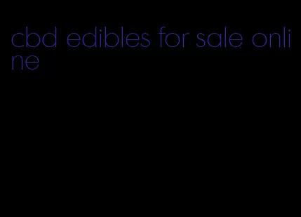 cbd edibles for sale online