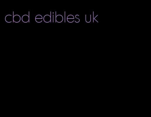 cbd edibles uk