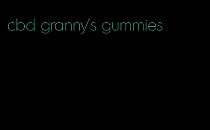 cbd granny's gummies
