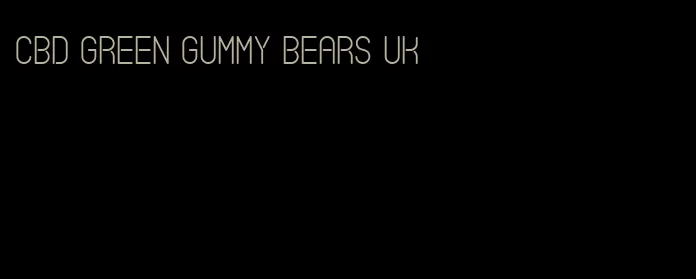 cbd green gummy bears uk
